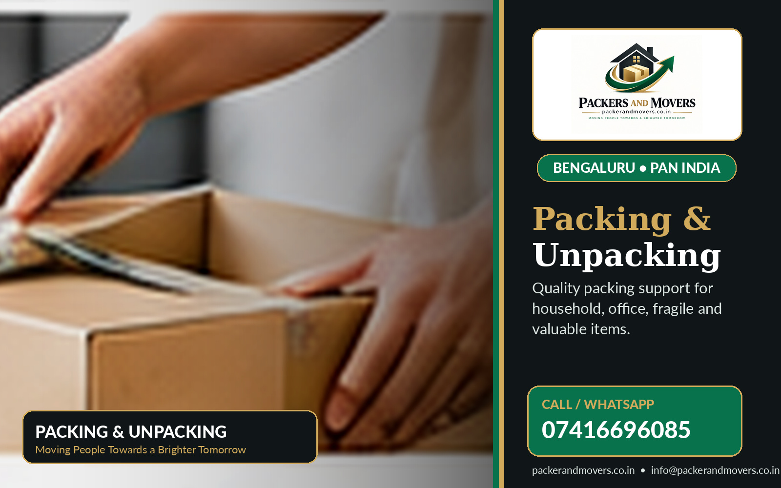 Packing & Unpacking by Packers and Movers Bangalore, call 07416696085
